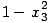 1-x_3^2 ...(138.1)