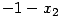 -1-x_2 ...(167.1)