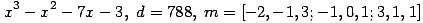 x^3-x^2-7x-3,\; d=788,\; m=[-2,-1,3; -1,0,1; 3,1,1] ...(487.1)